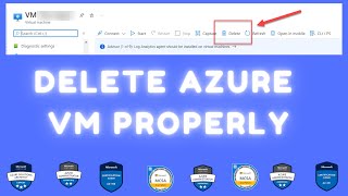 Delete Azure Virtual Machine the right way
