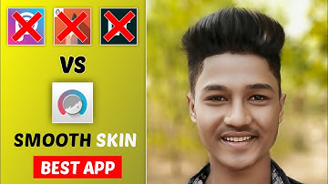 How To Smooth Skin In Facetune App | best smooth skin Android app | smooth skin app | SAMIM EDITZ