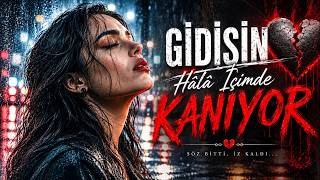 Gidişin Hâlâ İçimde Kanıyor