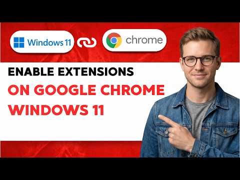 How to Enable Extensions on Google Chrome Windows 11 [2026 Full Guide]