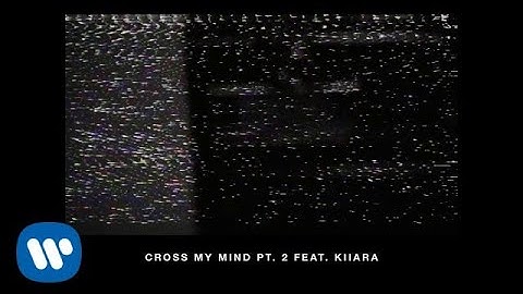 A R I Z O N A - Cross My Mind Pt. 2 (Feat. Kiiara) [Official Audio]