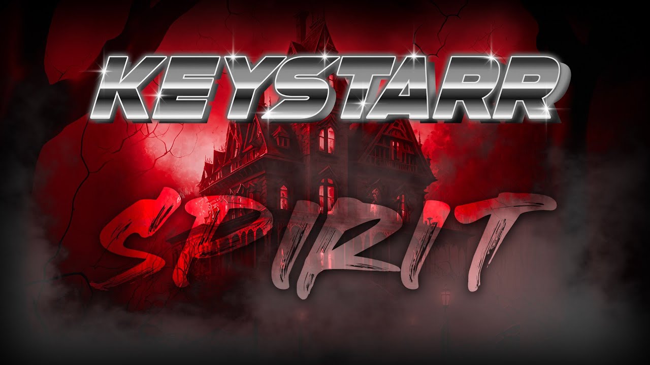 KEYSTARR - Spirit