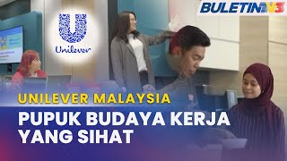 UNILEVER MALAYSIA | Amal Konsep Gaji Wajar, Gilap Bakat Tempatan