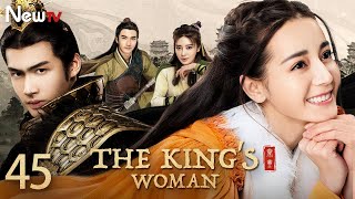 【ENG SUB】EP 45丨The King's Woman丨The Legend of Qin: Li Ji Story丨秦时丽人明月心丨Dilraba Dilmurat, Vin Zhang