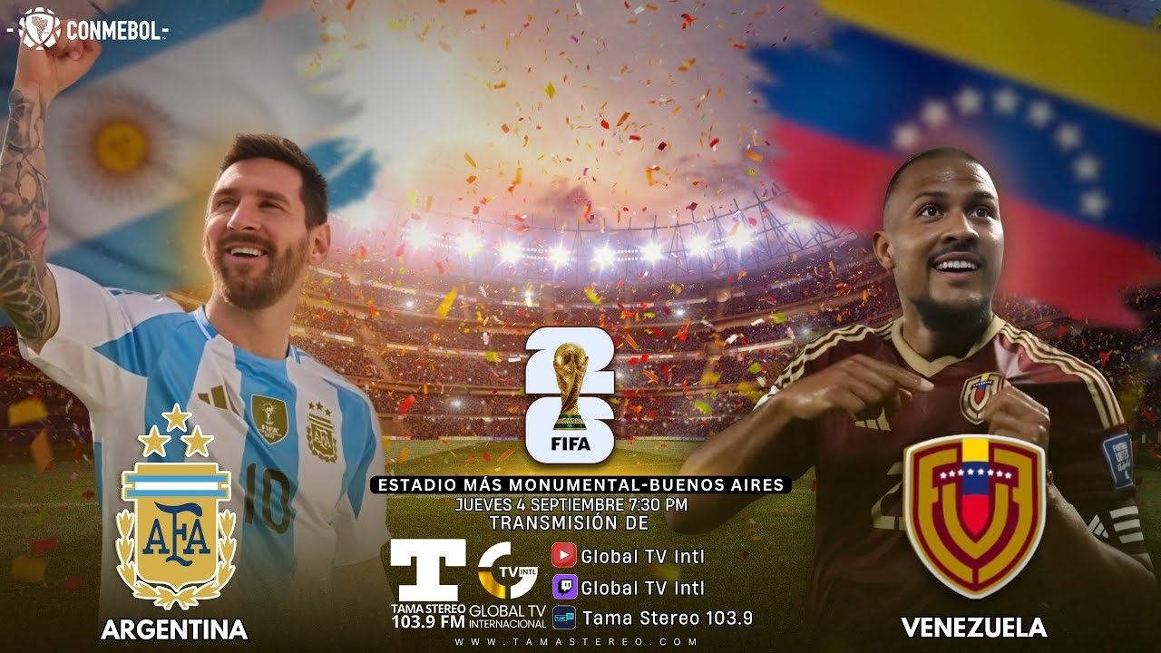ARGENTINA VS VENEZUELA, J17 ELIMINATORIAS COPA DEL MUNDO 2026. TRANSMISIÓN DE TAMA STEREO 103.9 FM