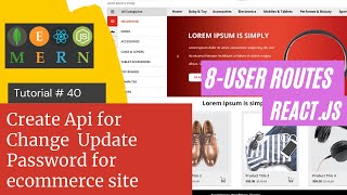 React js Tutorial # 40 | Create Api |Change  Update Password for ecommerce site