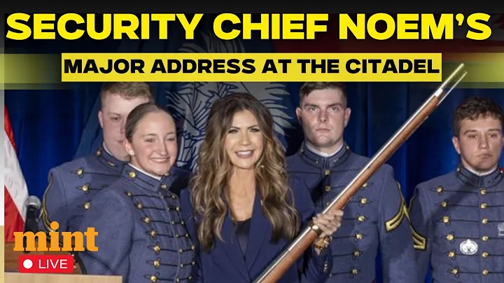 Kristi Noem LIVE: Homeland Security Secretary Kristi Noem Delivers Keynote Address At The Citadel