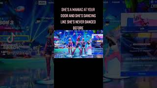 she's a maniac on the floor