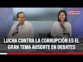 🔴🔵 Lucha contra la corrupción es el gran tema ausente en los debates de segunda vuelta