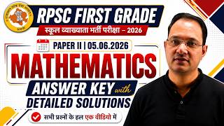🔥 RPSC First Grade 2026 Maths Detailed Solution