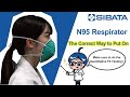How to Put On an N95 Respirator