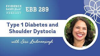 Pregnancy with Type 1 Diabetes, a Difficult Birth and Shoulder Dystocia