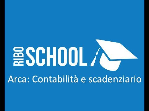 Ribo School: Arca - Contabilità Scadenzario