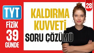 Kaldırma Kuvveti Soru Çözümü I 39 Günde Tyt Fi̇zi̇k Kampi 2026 I 28. Gün