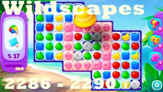 Wildscapes Level 2286 - 2290 HD Walkthrough | 3 - match game | gameplay | android | ios | pc | app