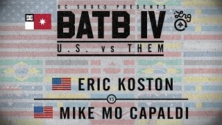 Mike Mo Capaldi Vs Eric Koston: BATB4 - Round 3