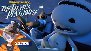 Sam & Max: The Devils Playhouse: Episode 3 | 5.3.2026