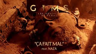 Gims - Ça Fait Mal Feat. Naza Remix Afro