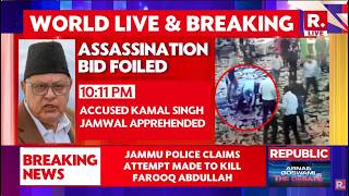 Farooq Abdullah Attacked:Jammu Police Claims Attempt Made To Kill, He Was Under Influence Of Alcohol