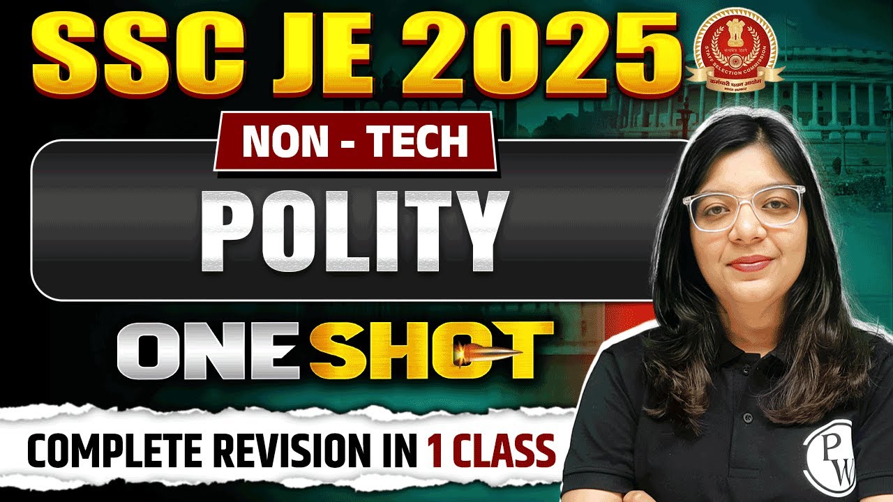 POLITY ONE SHOT LECTURE FOR SSC JE 2025 | GK/GS FOR SSC JE EXAMS 2025 ...