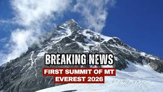 Everest Summit 2026 - Summit success and tragedy