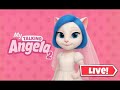 My talking Angela 2 live Stream