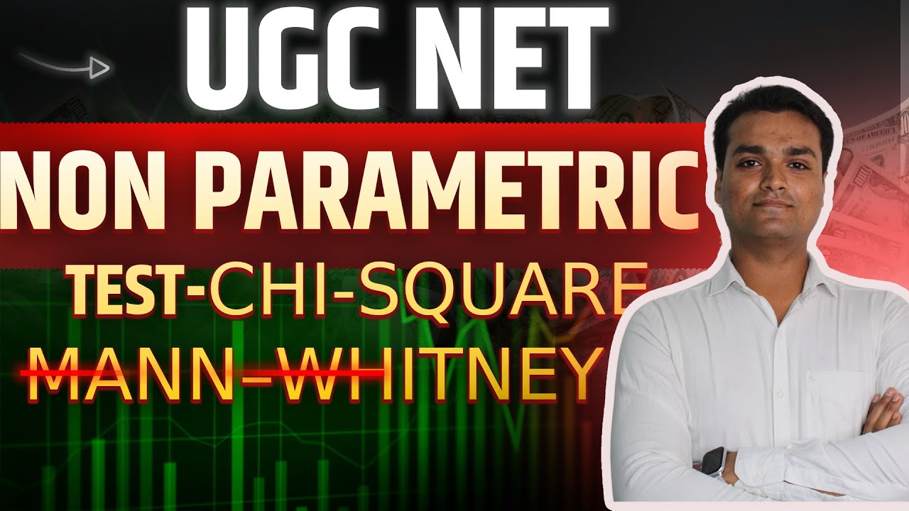 All Non-Parametric Tests Explained | UGC NET Social Work Research Methods