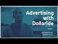 What makes advertising with dollaride so unique