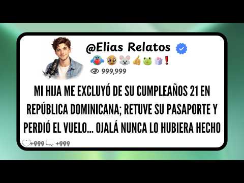 Mi Hija Perdió Su Viaje De Cumpleaños Porque Escondí Su Pasaporte… Pero Había Una Razón Que Nadie