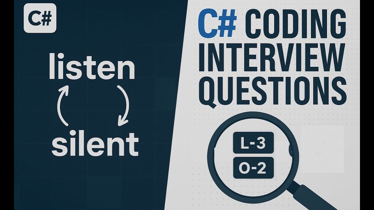 Top C# Interview Questions | Anagram Check & Character Count in String ...