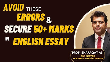 Most Common Language Errors in Essay Writing   Prof Shafaqat Ali CSS 2025