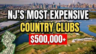 The Most EXCLUSIVE Country Clubs in New Jersey