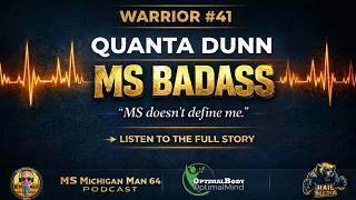 Living with MS: MS Warrior #41 Quanta Dunn Is Building a Powerful Support Community