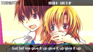 Nightcore - Give It Up [Lyrics] (Request)
