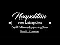 Neapolitan pizza making class by pizzaiolo alessio lacco at valley cottage new york