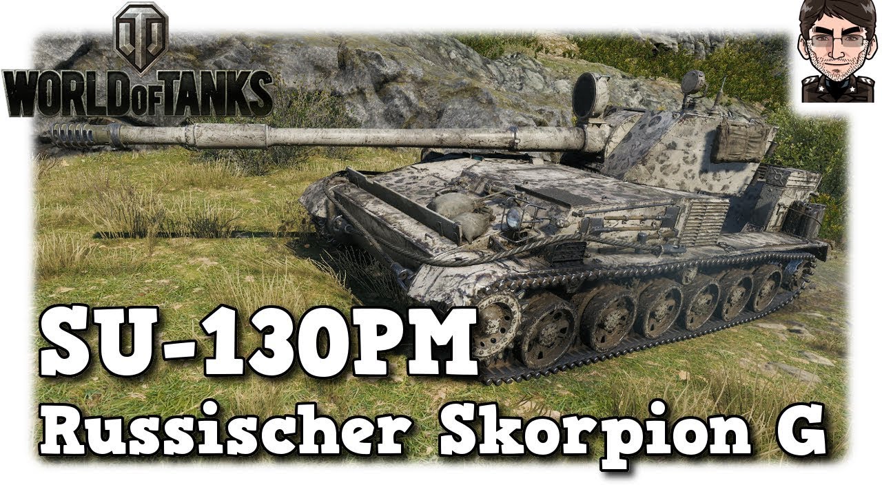 lets play a little game World of Tanks - SU-130PM, russischer Skorpion G [deutsch | gameplay]