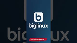 BigLinux: Brazil’s Linux Revolution Worldwide #biglinux #brazil #brazilian #kdeplasma #kde  #linux