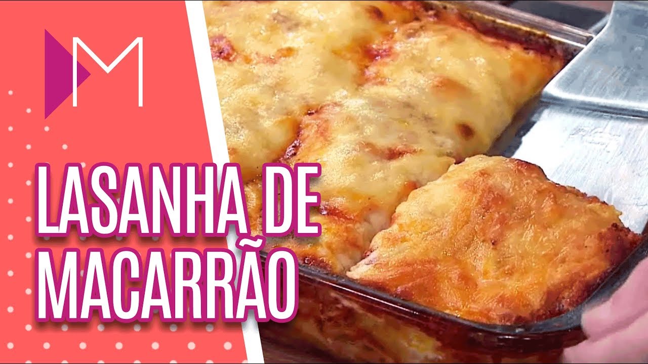 Lasanha de Macarrão - Mulheres (18/05/18)