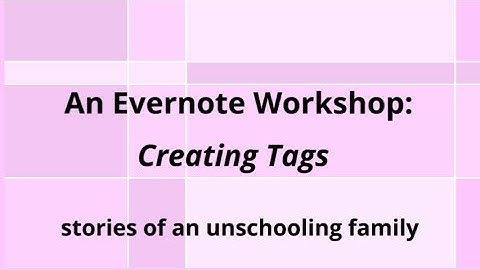 Creating Evernote Tags