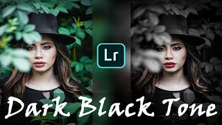 Lightroom Dark Black Tone editing tutorial-Download Free darkBlack Tone Preset for Lightroom mobail screenshot 5