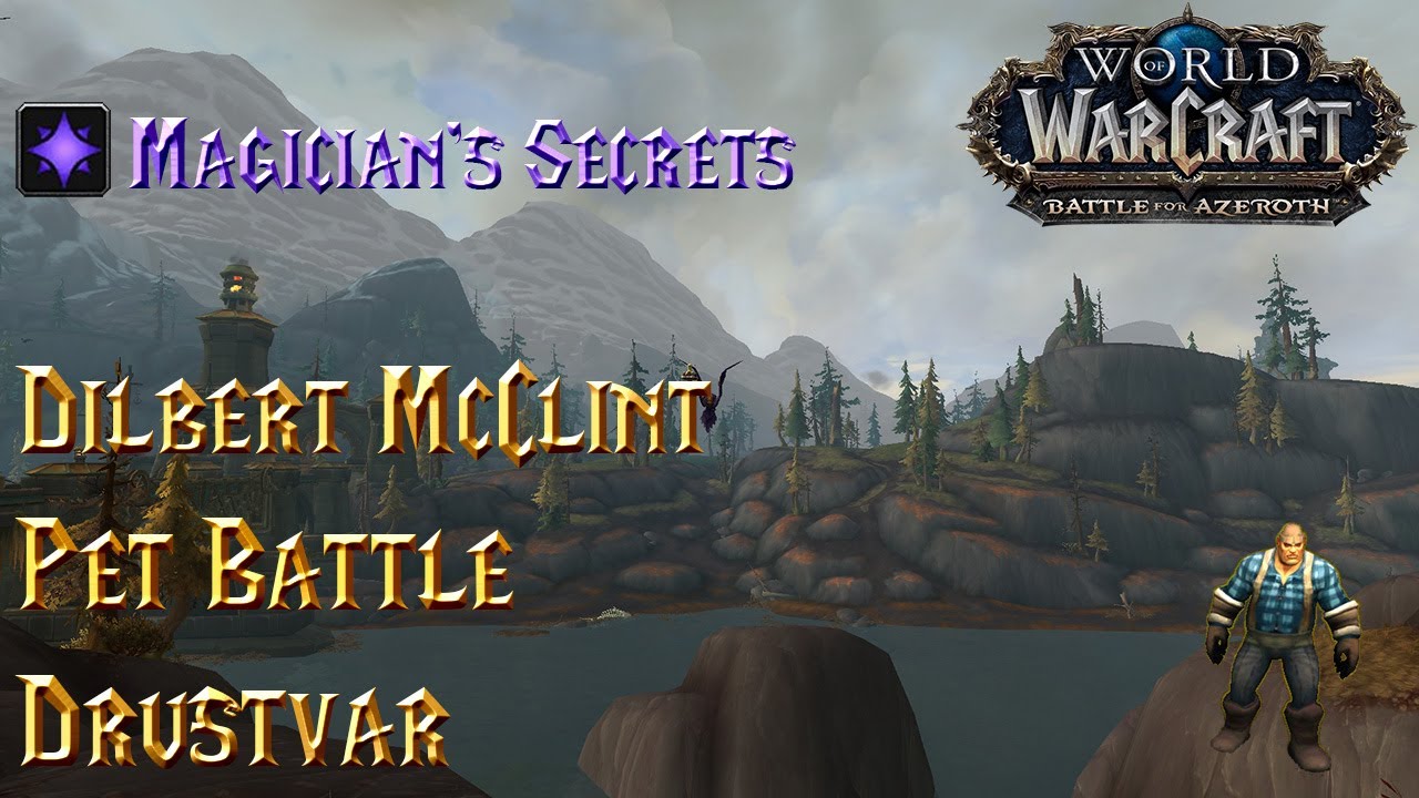 Dilbert McClint - Night Horrors - Magician's Secrets - WoW BFA