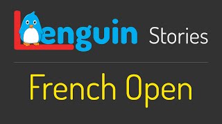 Learn English - French Open - Tennis Grand Slam (Follow along stories)