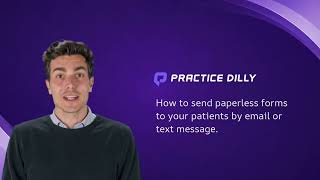 How to Send Paperless Forms to Patients by Email or Text Message