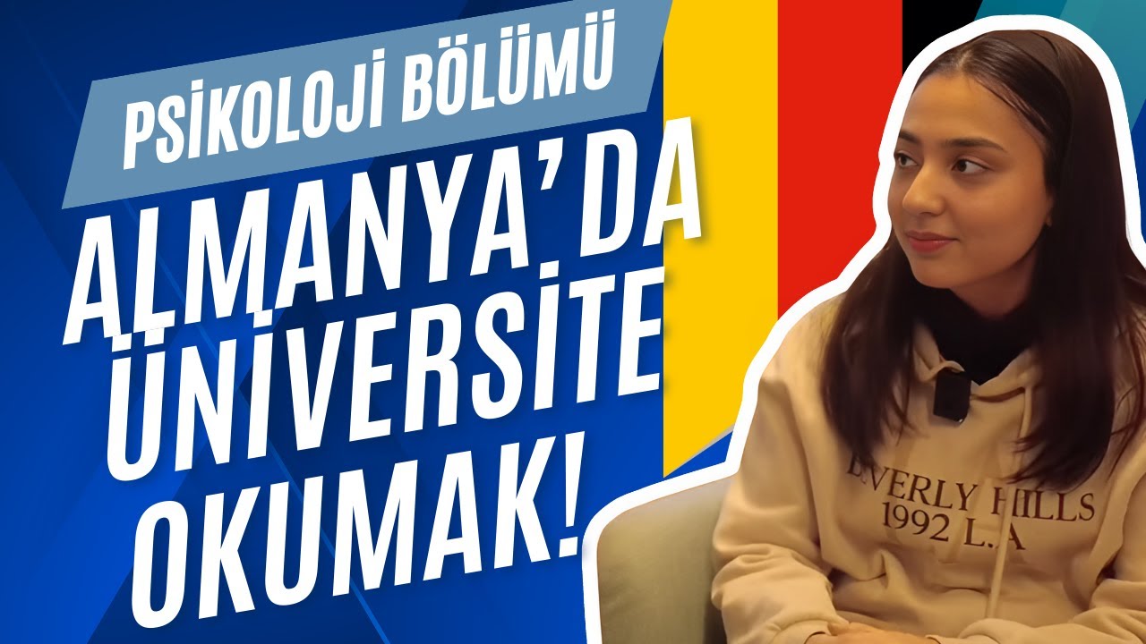 ALMANYA'DA ÜNİVERSİTE PSİKOLOJİ KABULÜ Alan Öğrencimiz | Avrupa Göç Sohbetleri