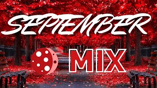  SEPTEMBER MIX 【1 HOUR VERSION】 | LastMoon Mix 