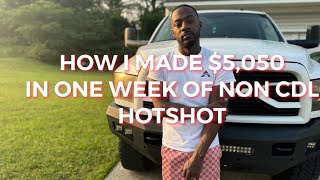 HOW I MADE $5,050 IN ONE WEEK | 3 LOCAL LOADS AND 2 OTR LOADS | EVERYTHING UNDER 2,000 LBS| #hotshot