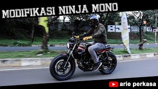 Modifikasi Ninja Mono!!!