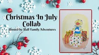 Christmas IN JULY Collab hosted by @TheHallFamilyAdventures doodle with me