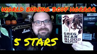 BLOOD MUSIC by Greg Bear