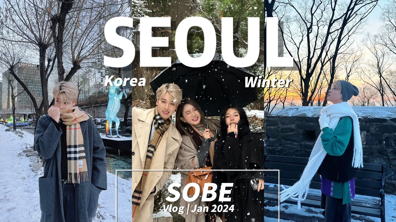 BELOG | SINH NHẬT ĐÓN TUYẾT Ở HÀN QUỐC CỦA #SOBE EP 1 #Seoul #Korea #LyHan #NhungMaris #Vlog